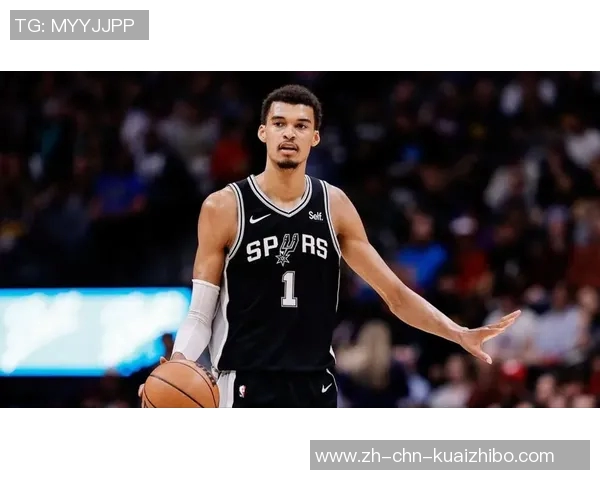 文班亚马右肩深静脉血栓康复重返赛场重燃篮球梦想